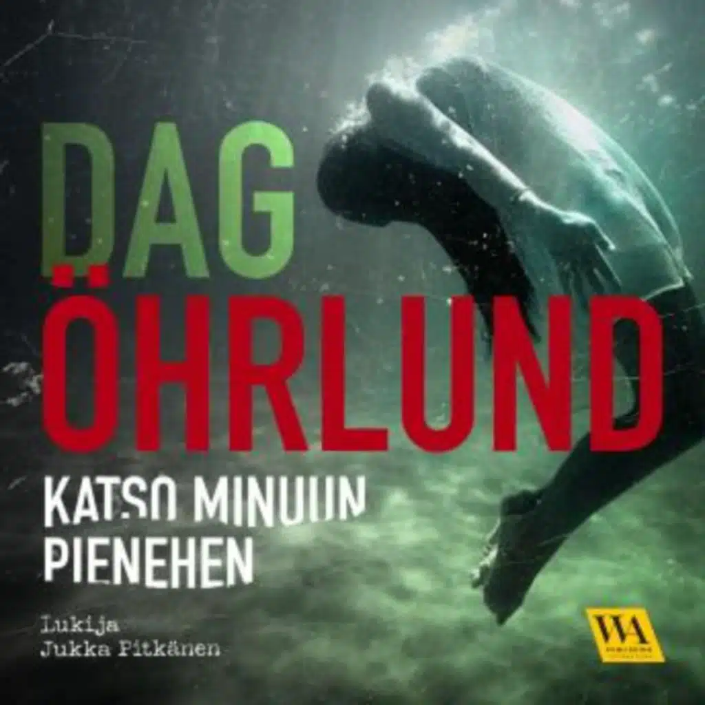 Katso minuun pienehen - Dag öhrlund