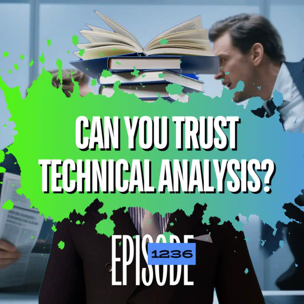 Why You CAN’T Rely on Technical Analysis… Or Can You? - 1236