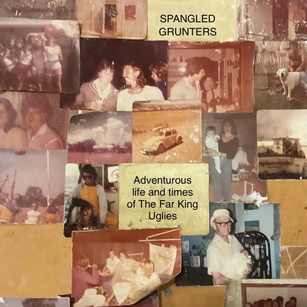 Adventurous life and times of The Far King Uglies