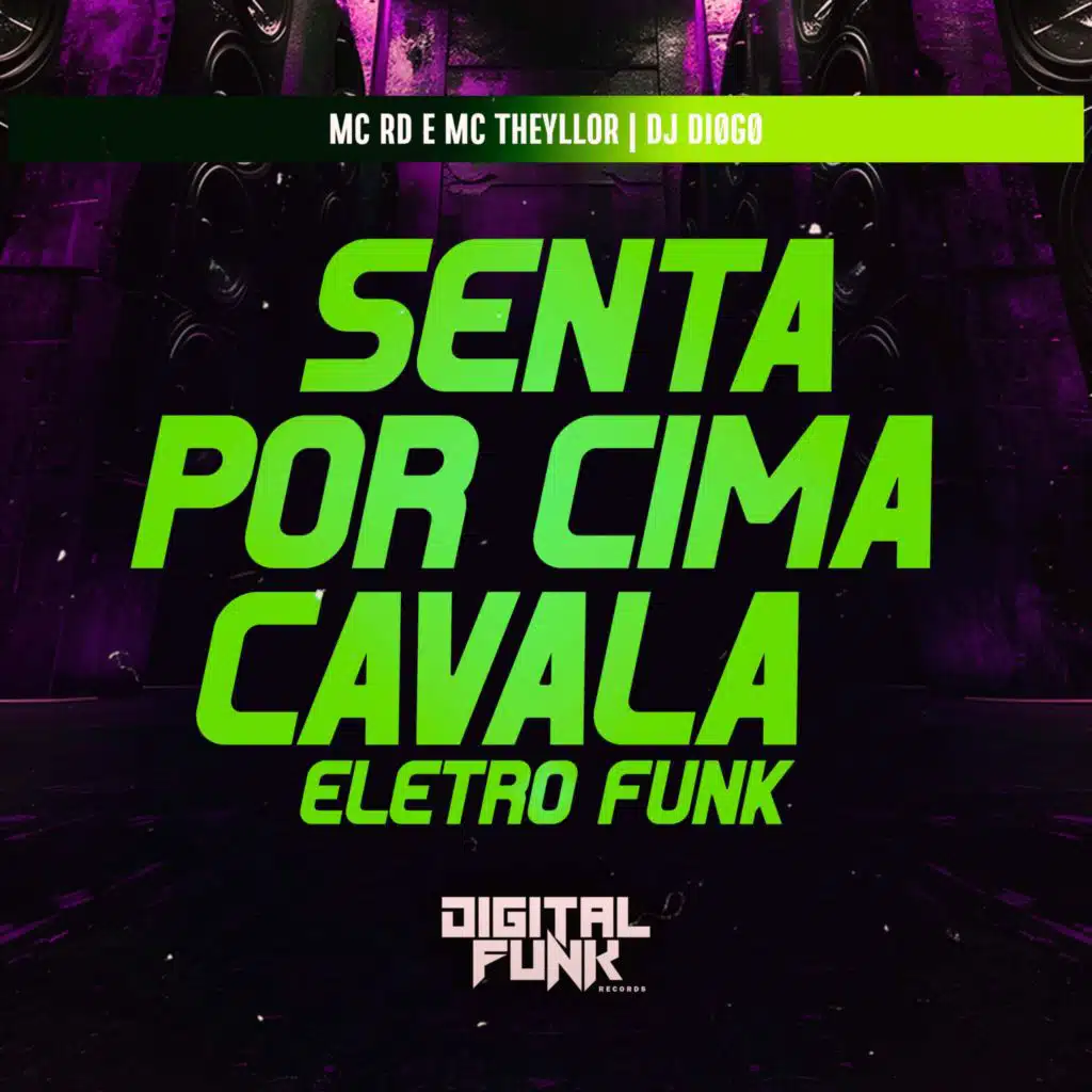 Senta por Cima Cavala Eletro Funk