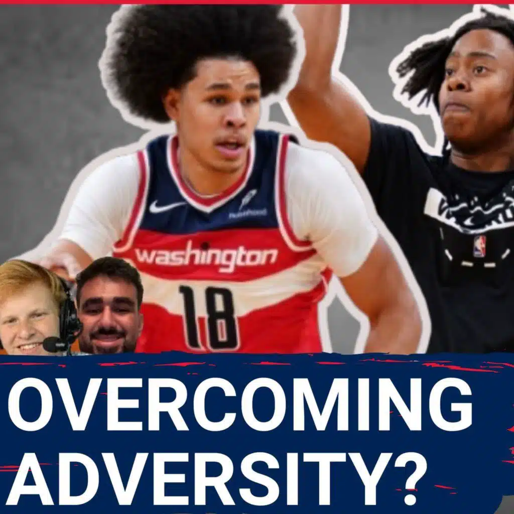 Washington Wizards Youth is OVERCOMING Adversity | Washington Wizards Podcast
