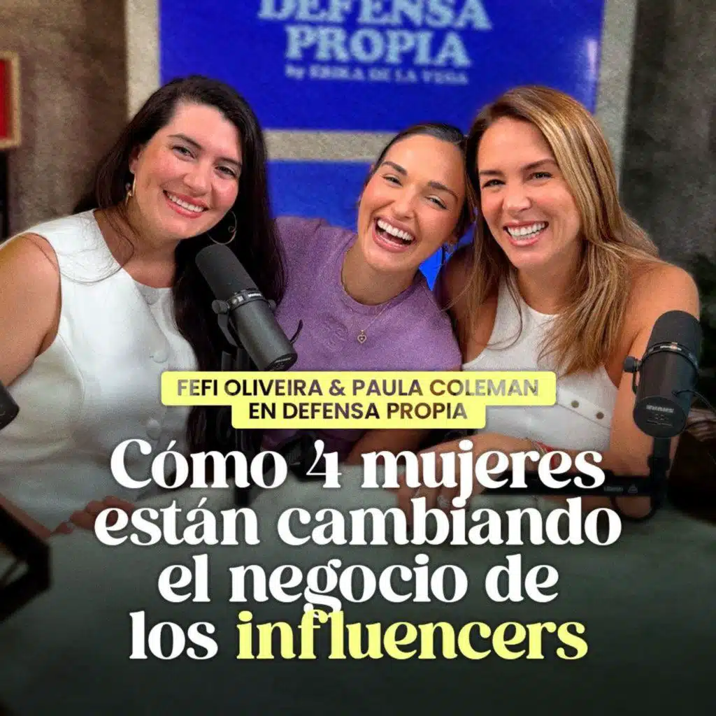 Cómo 4 mujeres están cambiando el negocio de los influencers | Erika de la Vega | En Defensa Propia