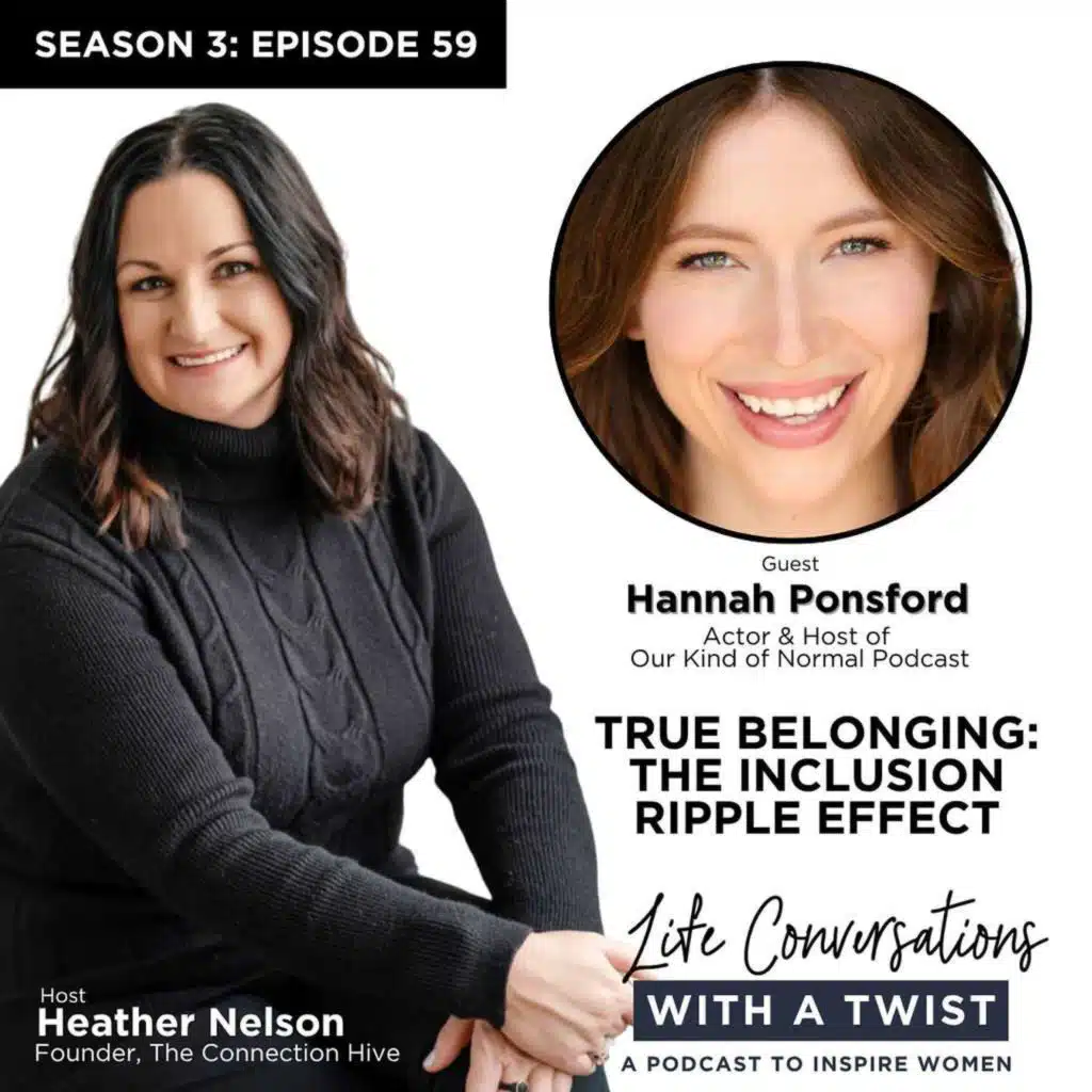 True Belonging: The Inclusion Ripple Effect with Hannah Ponsford