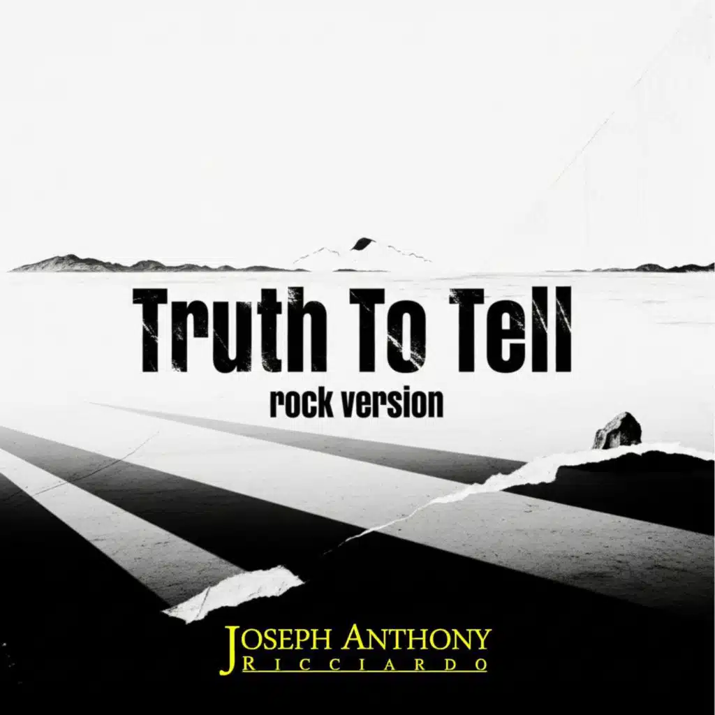 Truth To Tell (rock version remixed remastered)