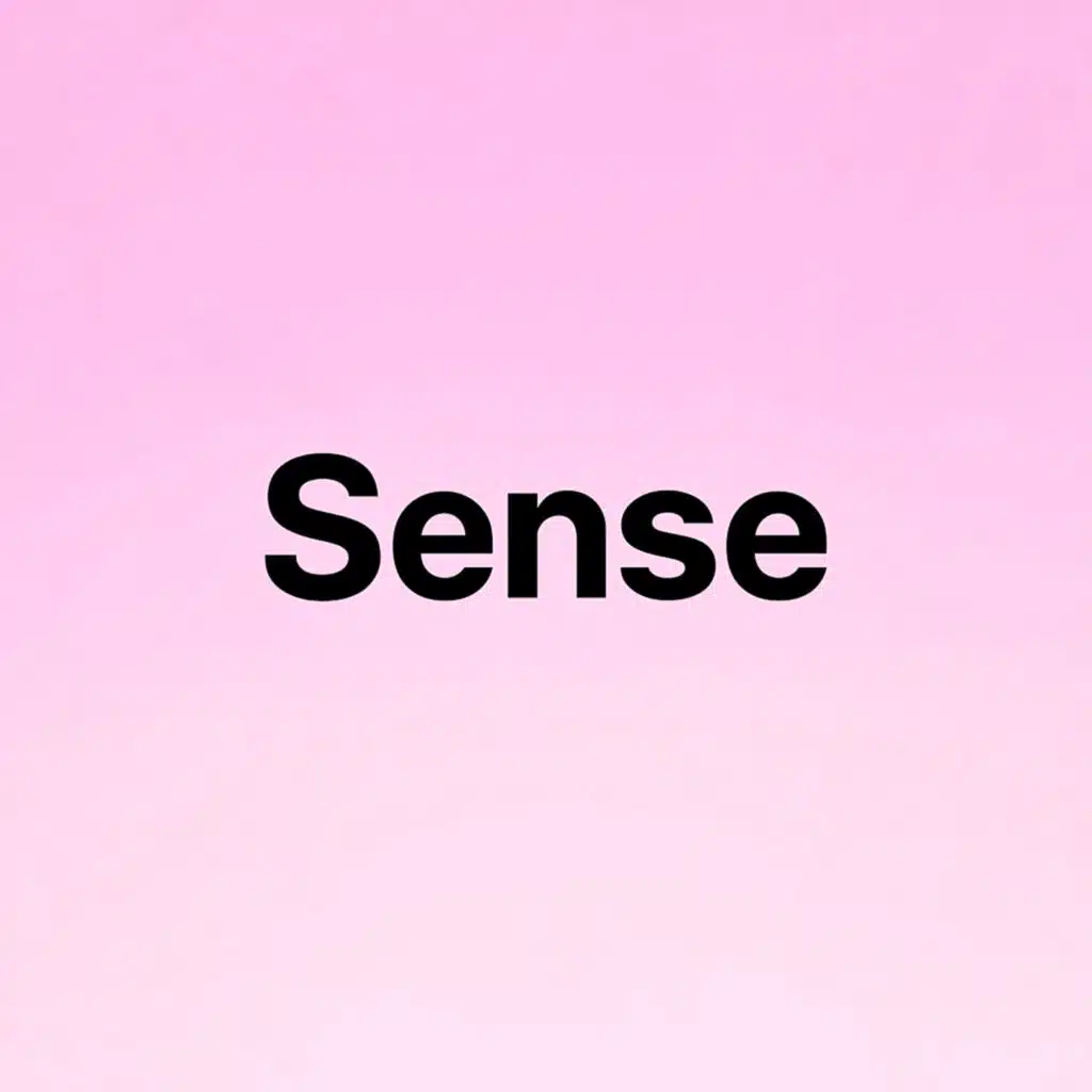 Sense