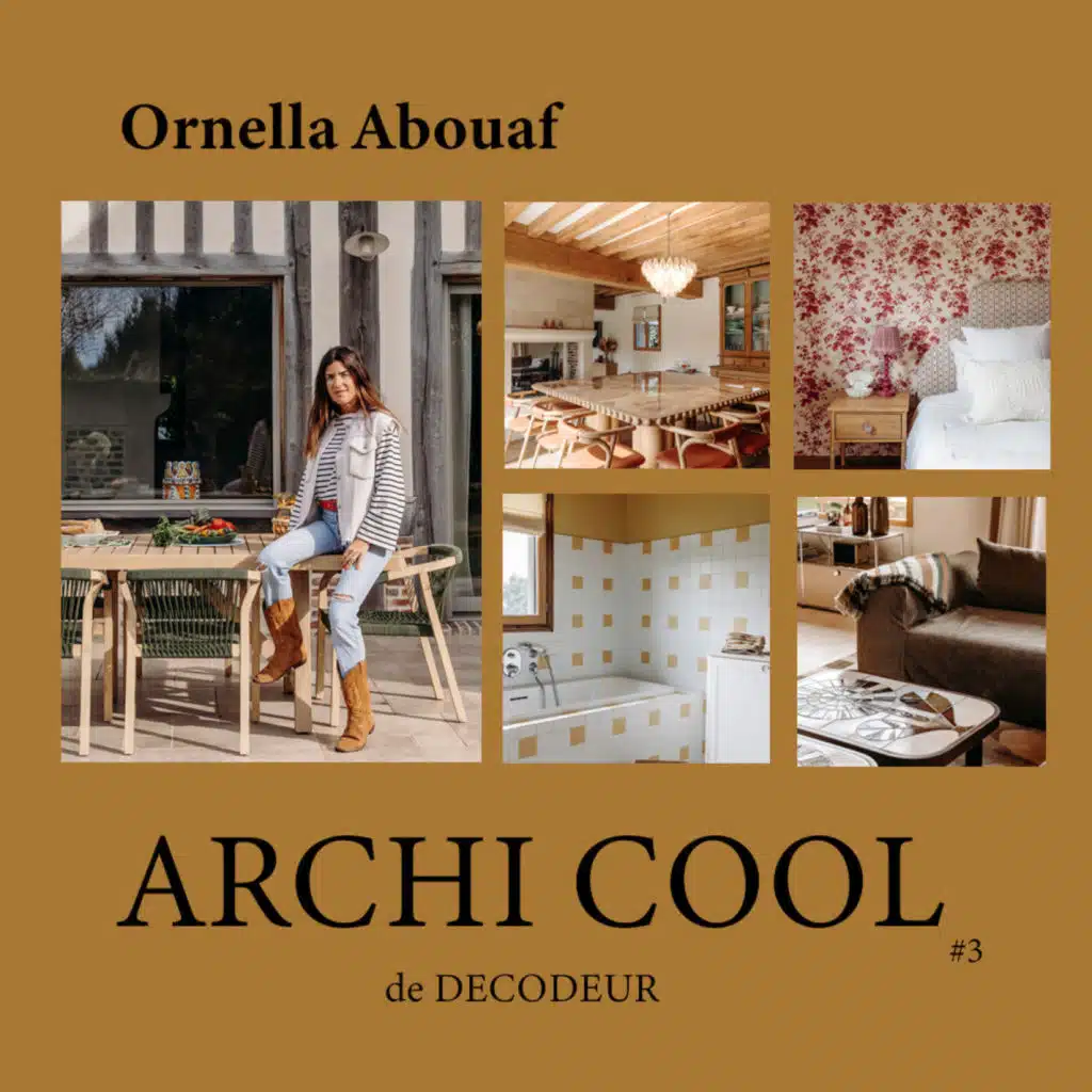 ARCHI SYMPA : une maison à Deauville par l'architecte d'intérieur Ornella Abouaf