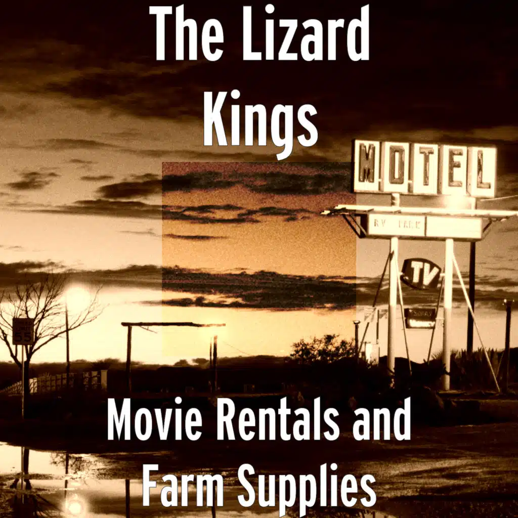 The Lizard Kings