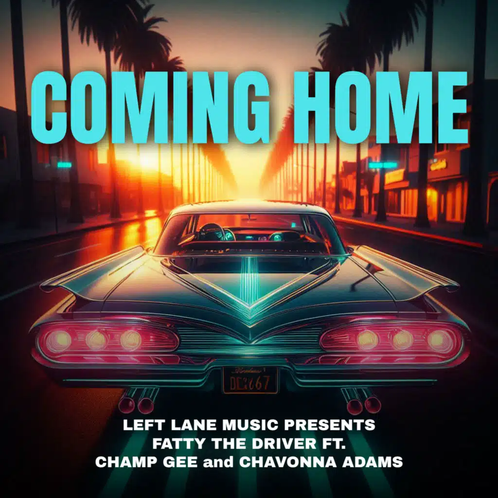 Coming Home (feat. Champ Gee & Chavonna Adams)