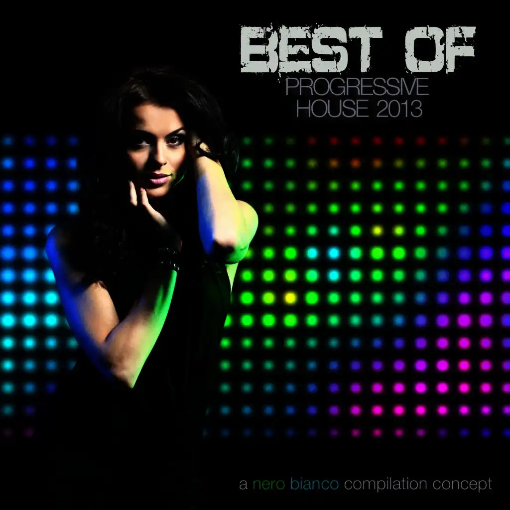 Nero Bianco - Best of Progressive House 2013