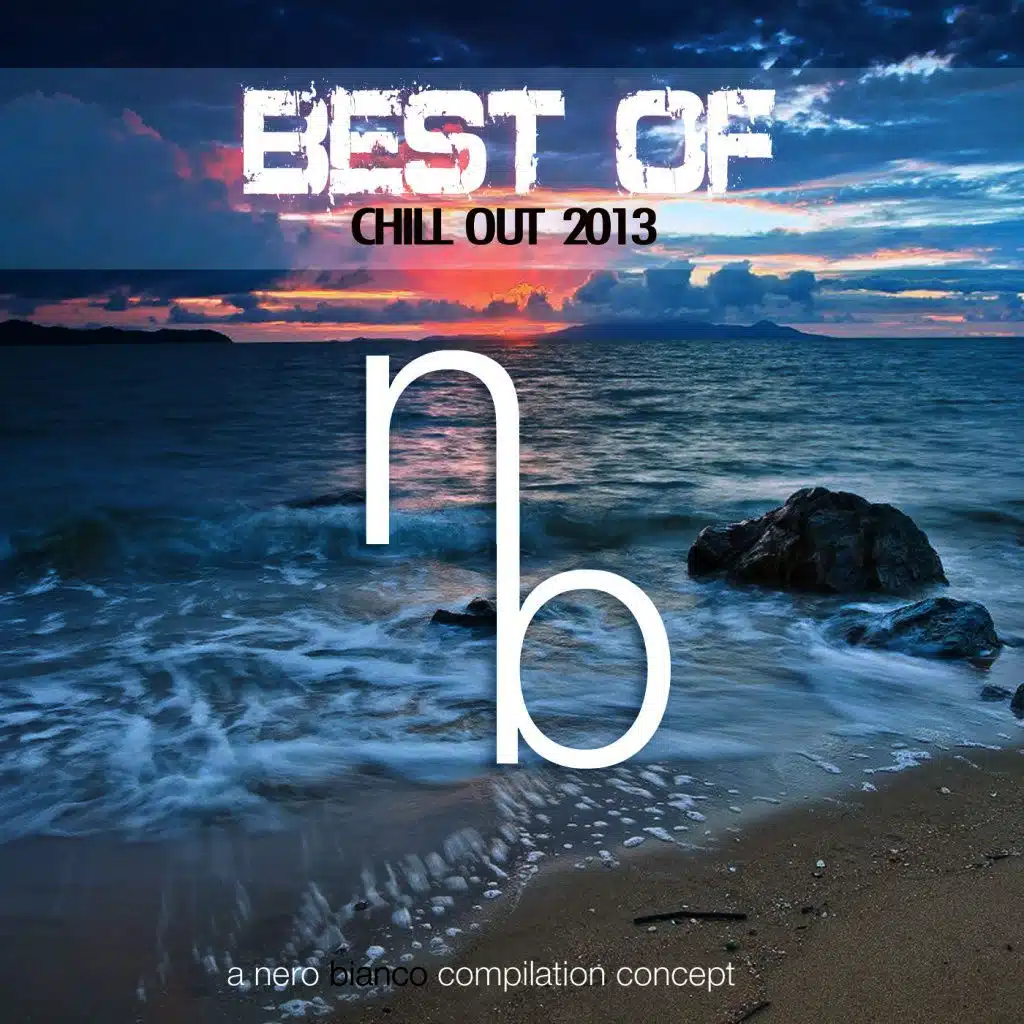Nero Bianco - Best of Chill out 2013