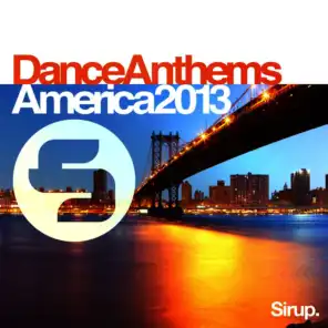 Sirup Dance Anthems «America 2013»