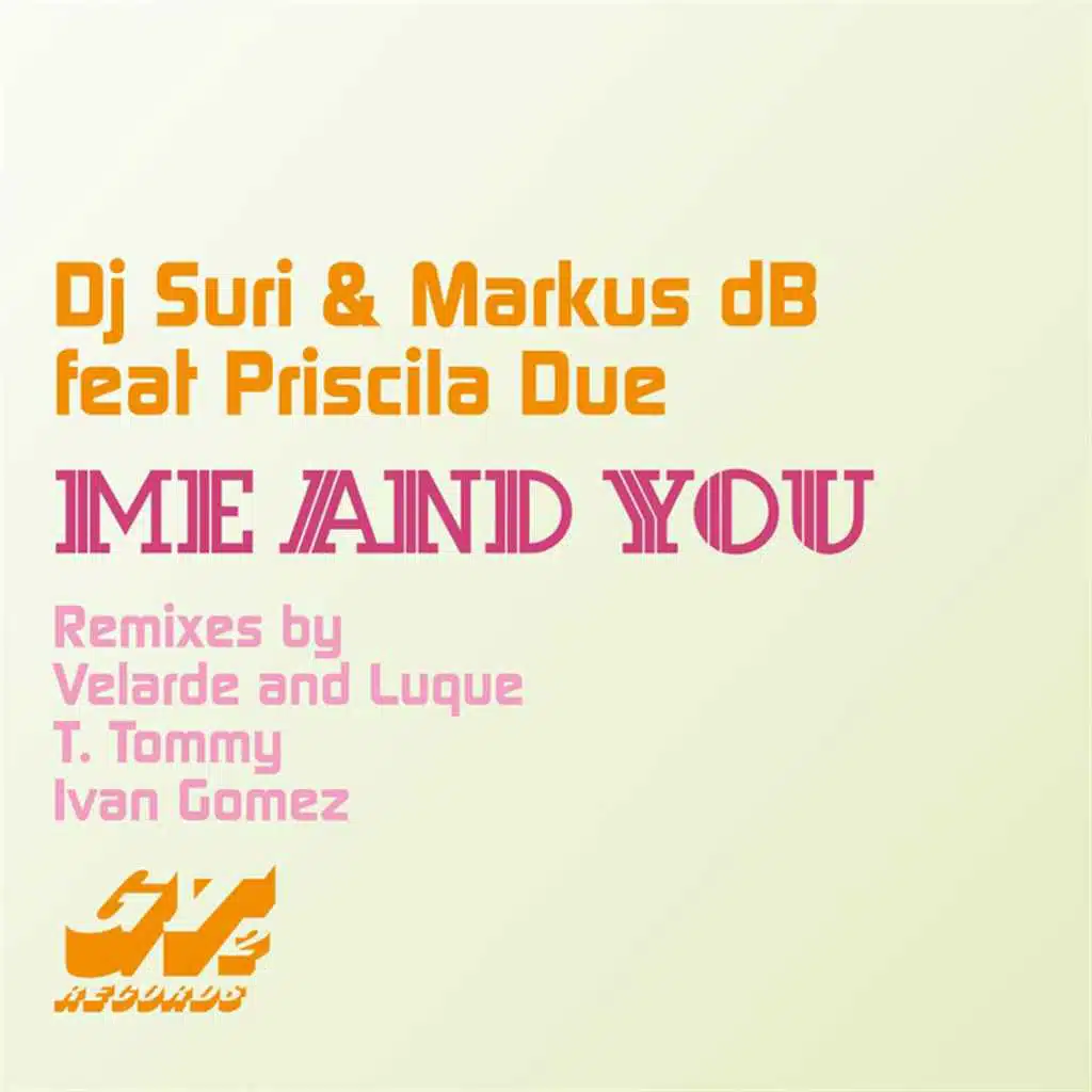 Me and You (feat. Priscila Due)