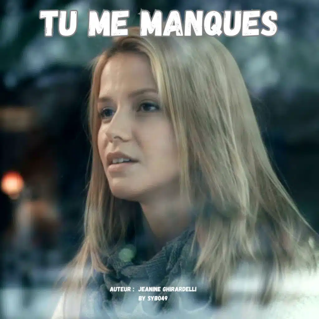 Tu me manques