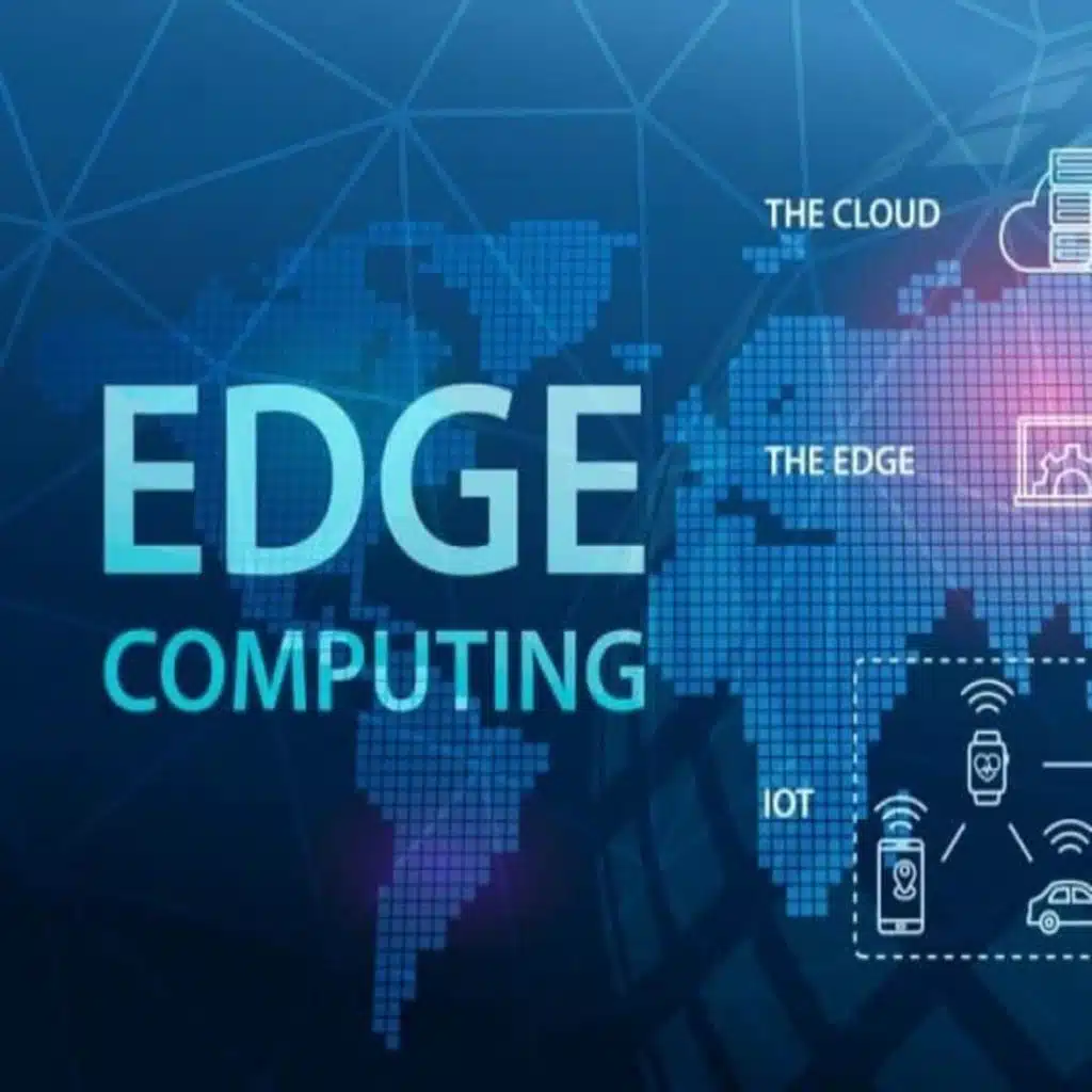 Edge Computing là gì? Mô hình điện toán biên từ A-Z