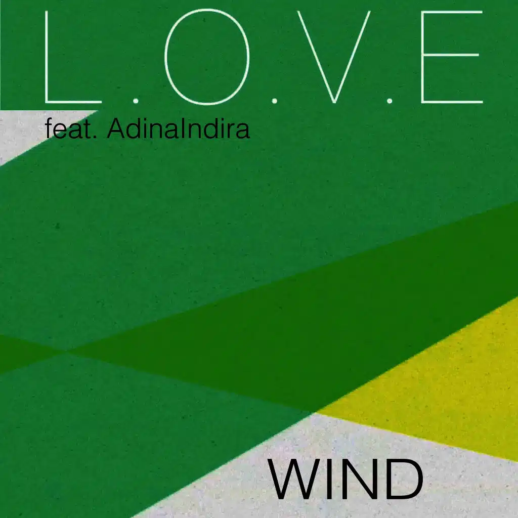 L.O.V.E feat. AdinaIndira