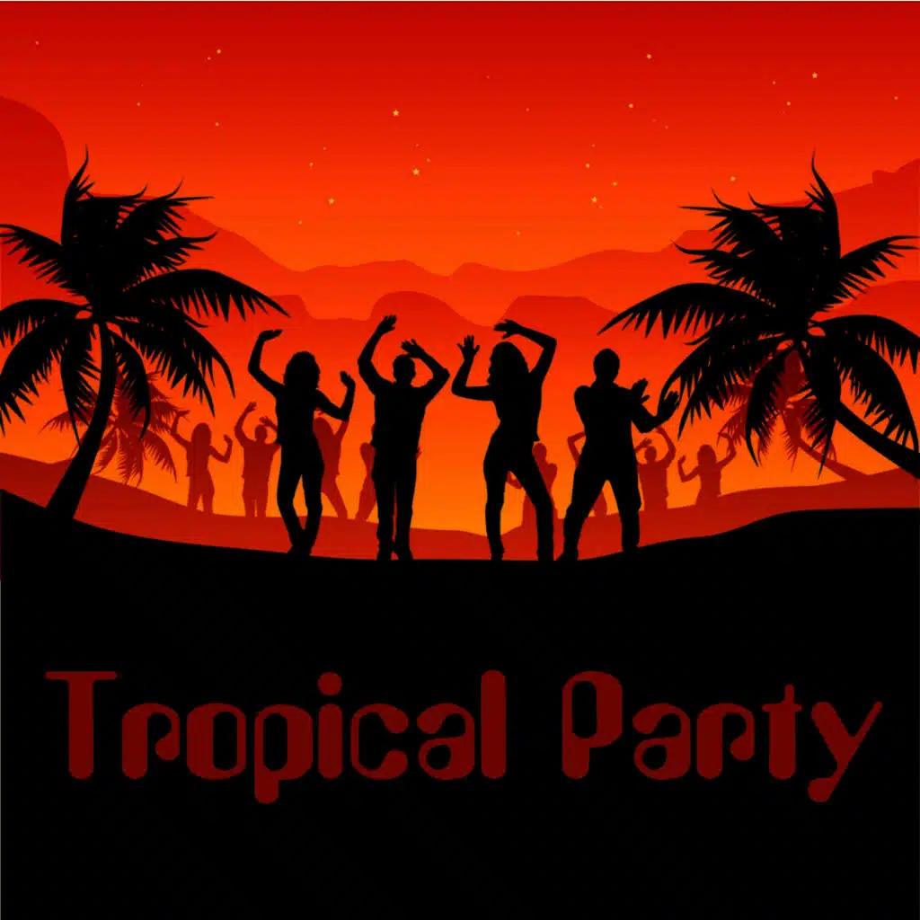 Tropical Party