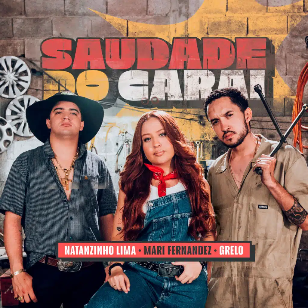 Mari Fernandez, Grelo & Natanzinho Lima