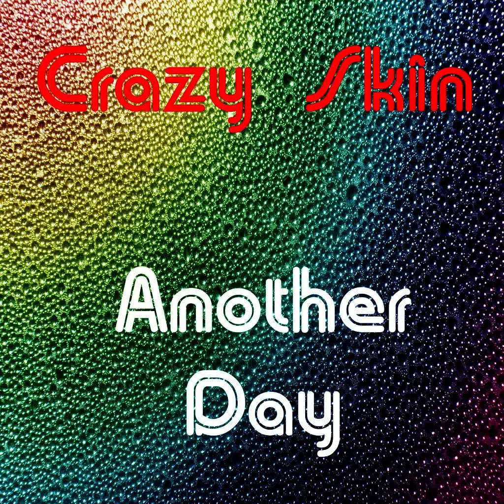 Crazy Skin