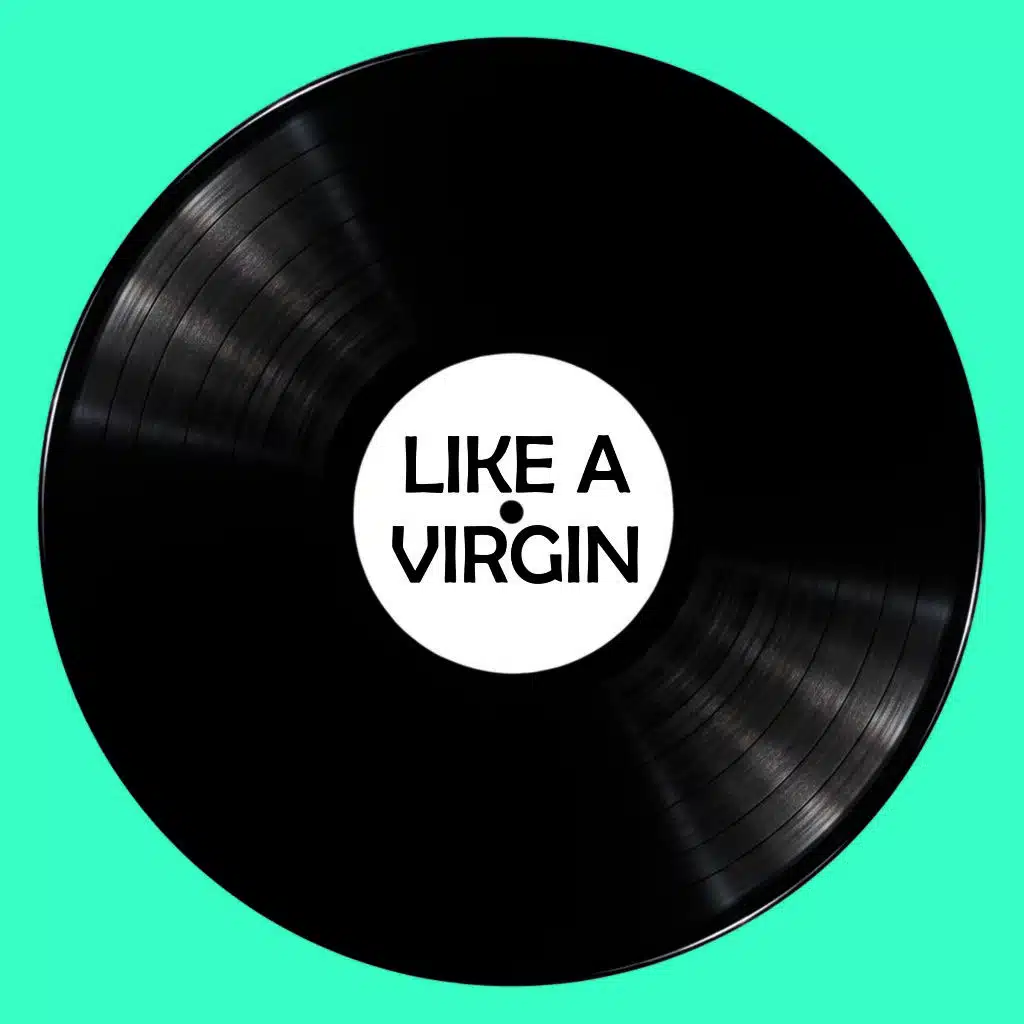 Like a Virgin