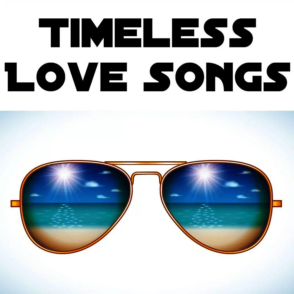 Timeless Love Songs