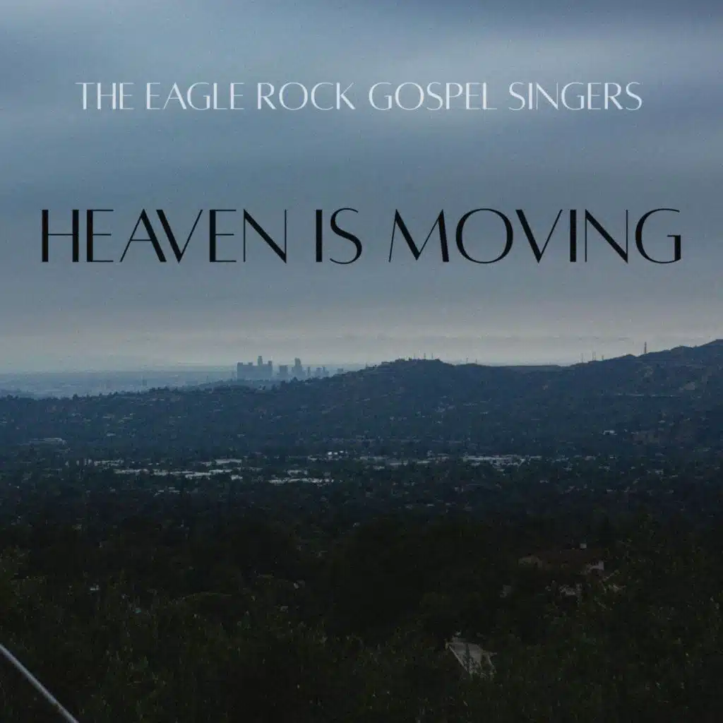 The Eagle Rock Gospel Singers