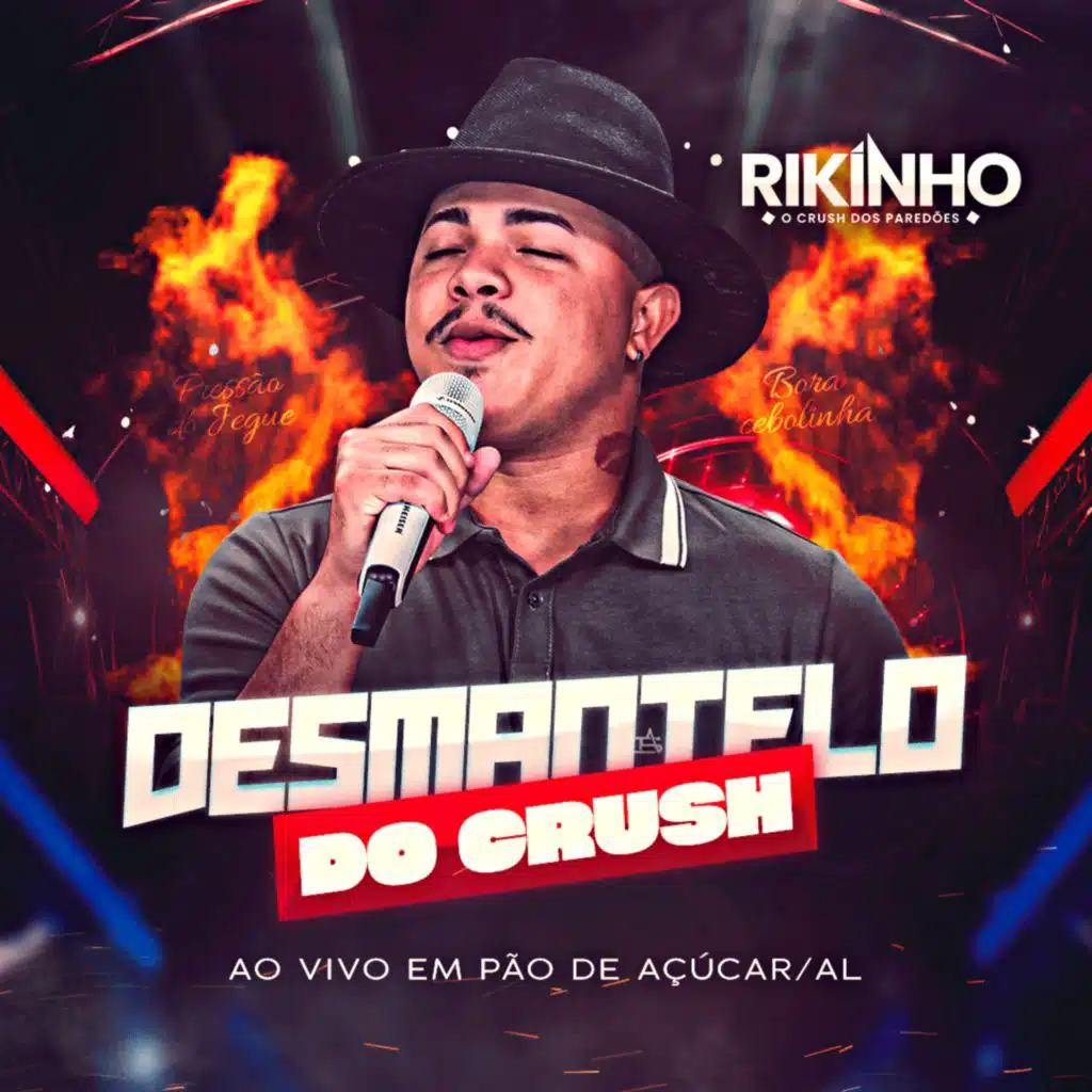Desmantelo do Crush - Ao Vivo Em Pão de Açúcar/Al