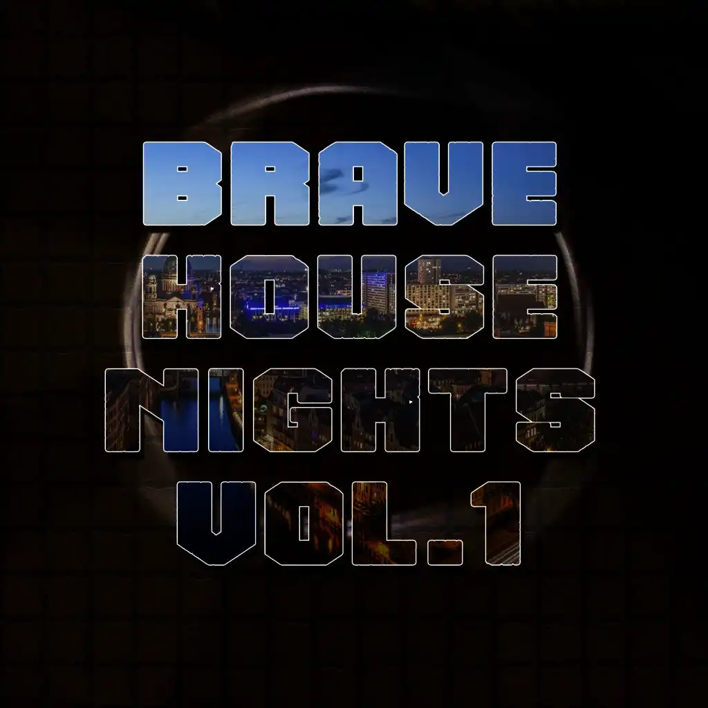 Brave House Nights, Vol. 1