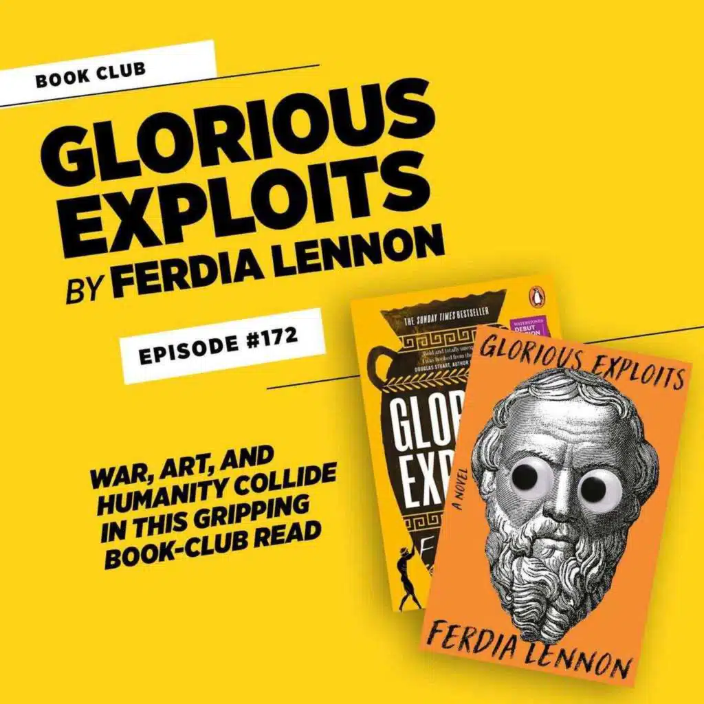 Glorious Exploits by Ferdia Lennon • #172
