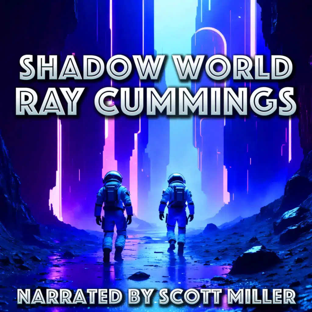 Shadow World by Ray Cummings