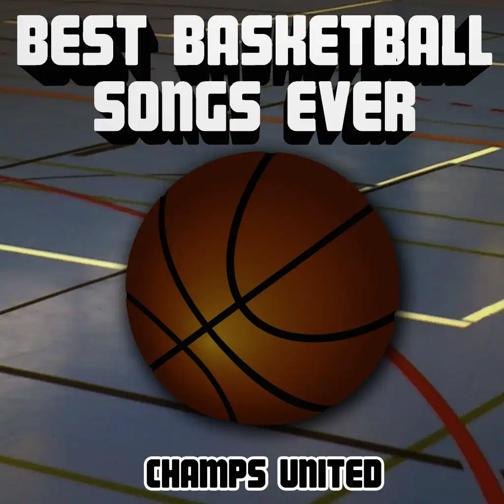 Best Basketball Songs Ever