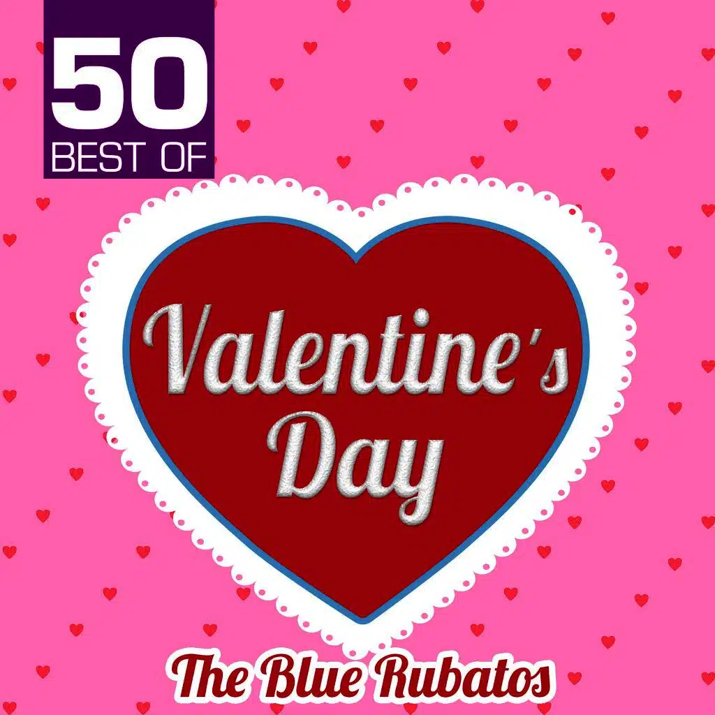 50 Best of Valentine's Day