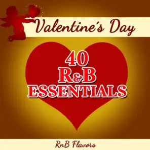 Valentine's Day - 40 R&B Essentials