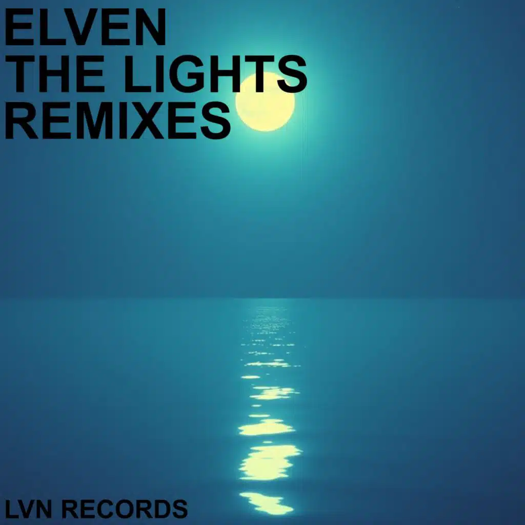 THE LIGHTS (Remixes)
