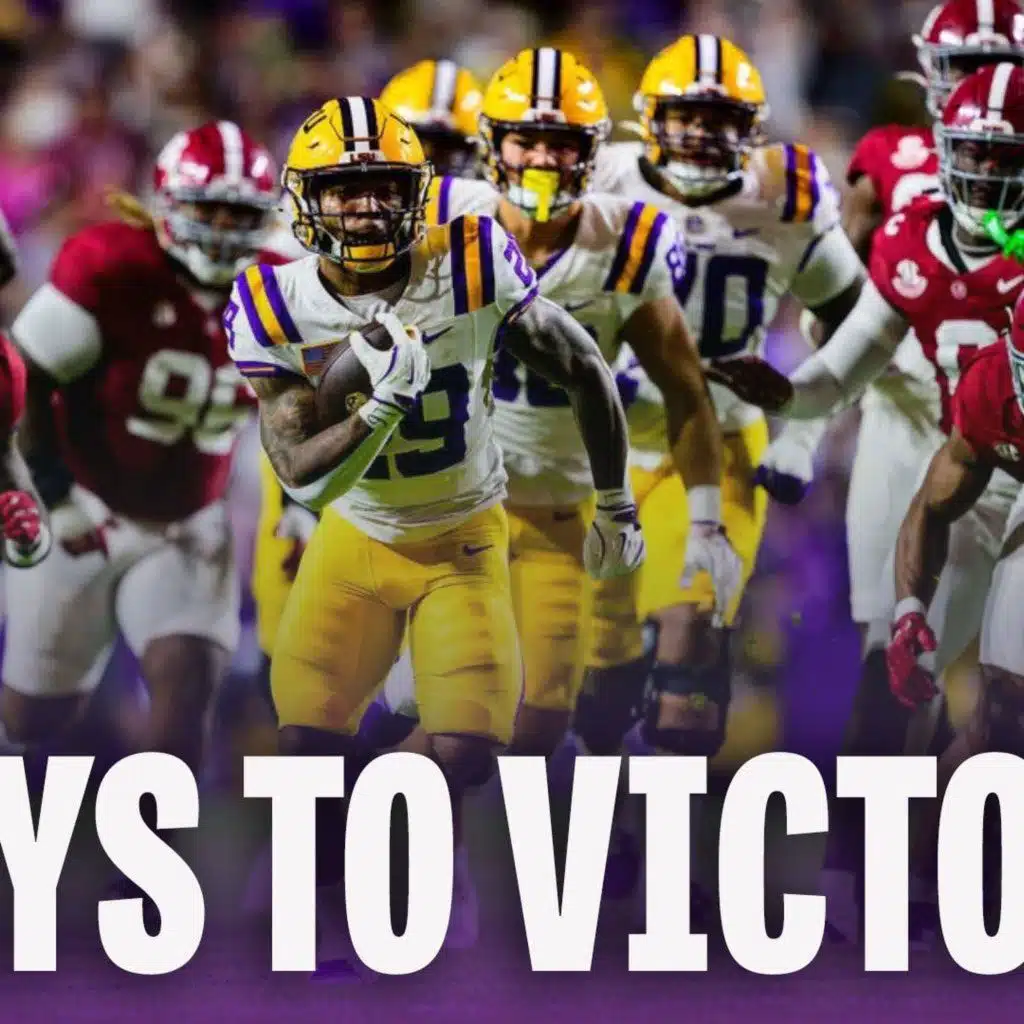 Keys To Victory | What LSU Must Do To Beat Alabama