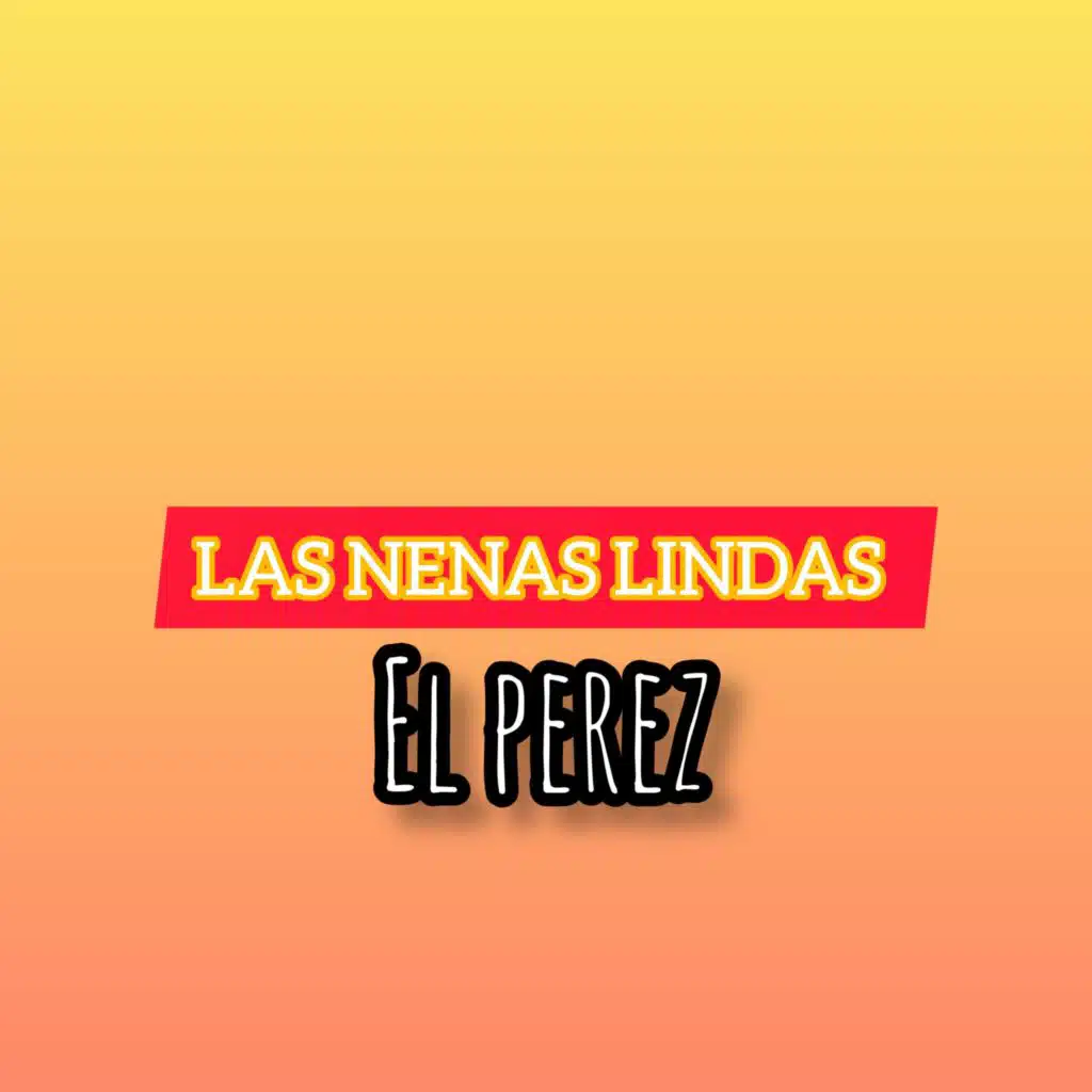 Las Nenas Lindas