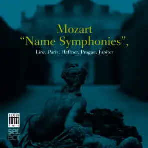 Mozart: Name Symphonies