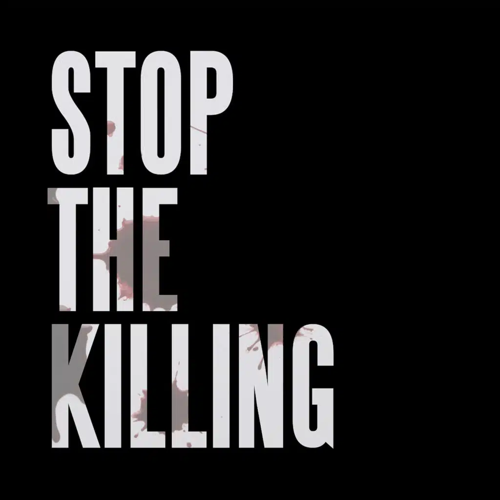 STOP THE KILLING