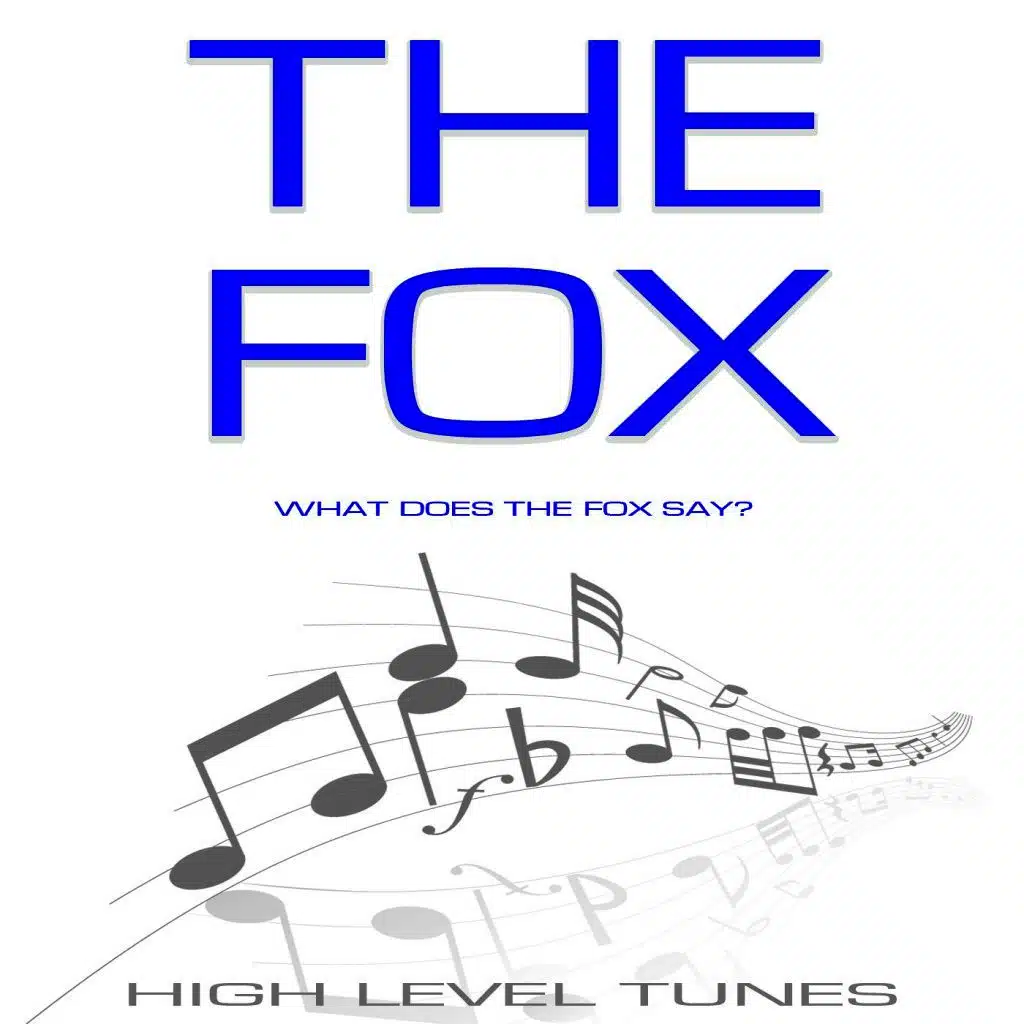The Fox (What Does the Fox Say?)