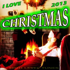 I Love Christmas 2013