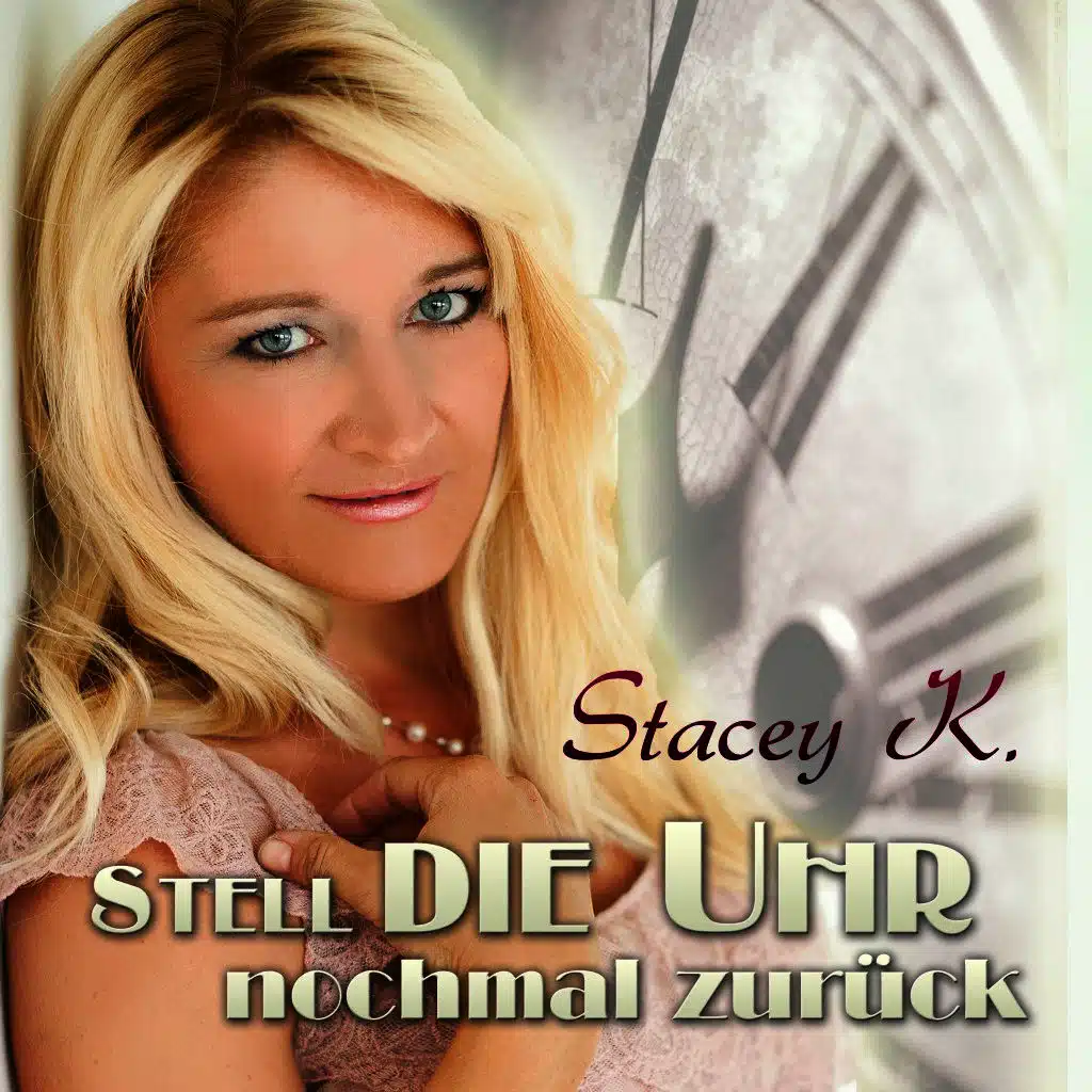 Stell die Uhr nochmal zurück (Dance Rocker Extended)