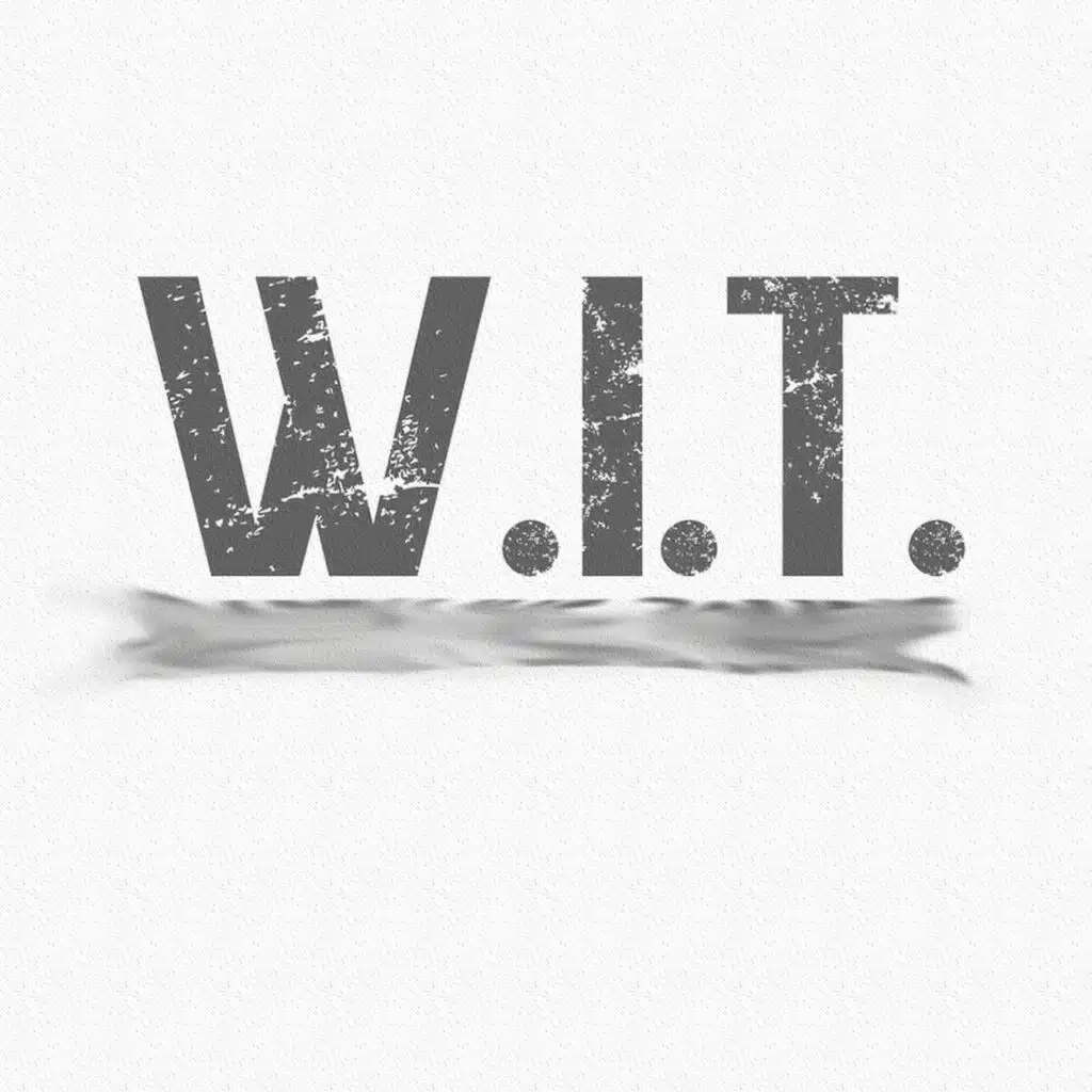W. I. T.