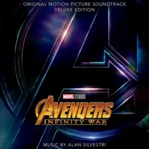 Avengers: Infinity War (Original Motion Picture Soundtrack / Deluxe Edition)