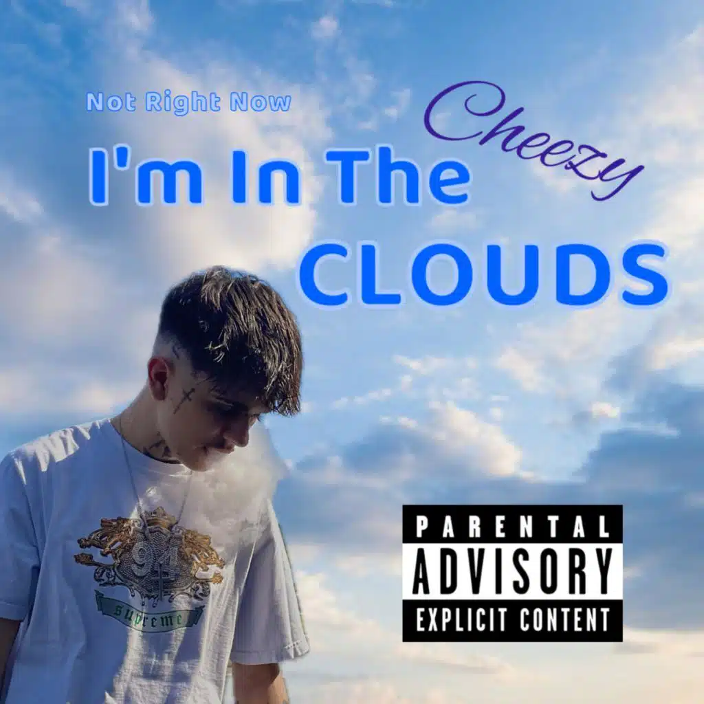 I'm In The CLOUDS