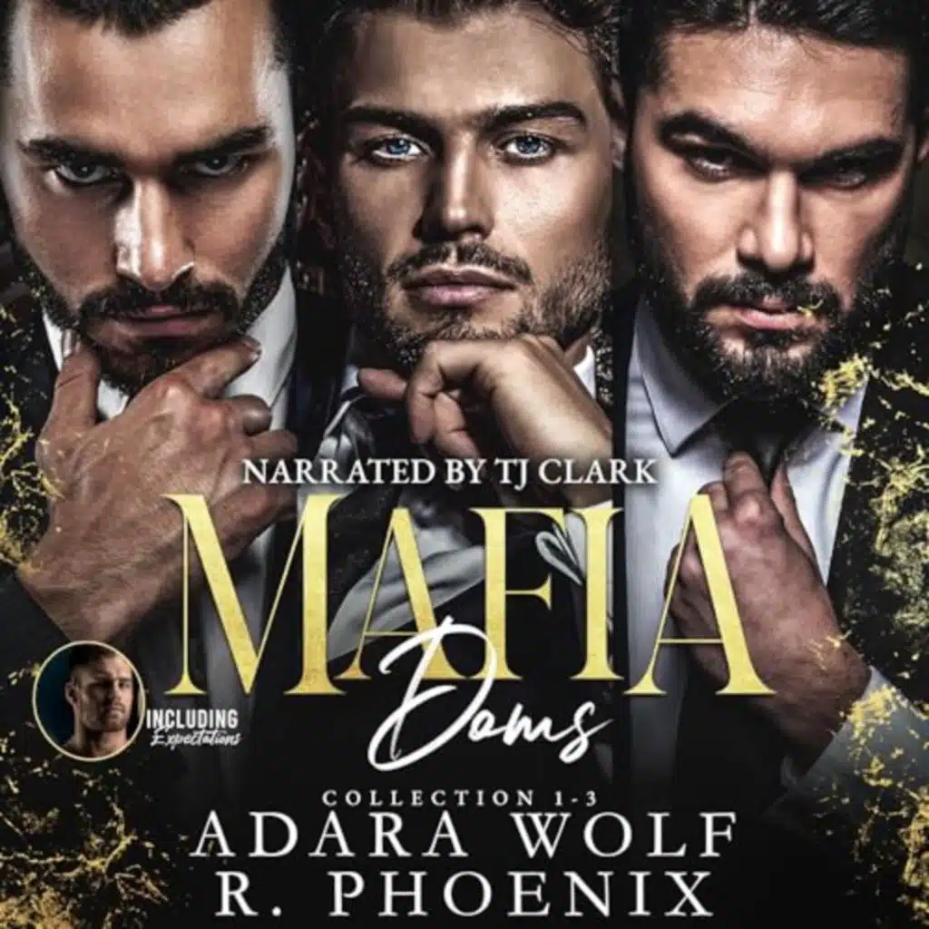 Mafia Doms: Collection of Books 1-3 by Adara Wolf, R. Phoenix