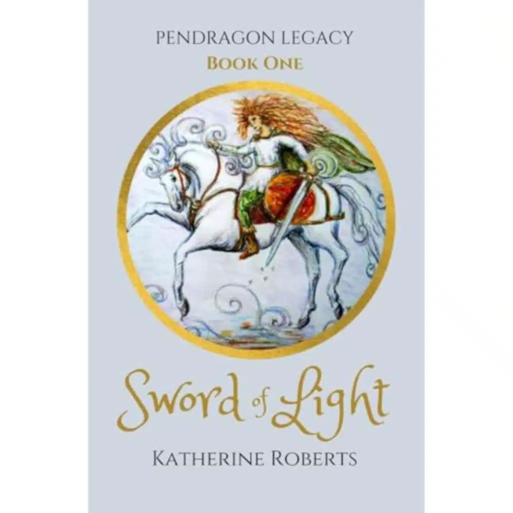 Sword of Light by Katherine Roberts