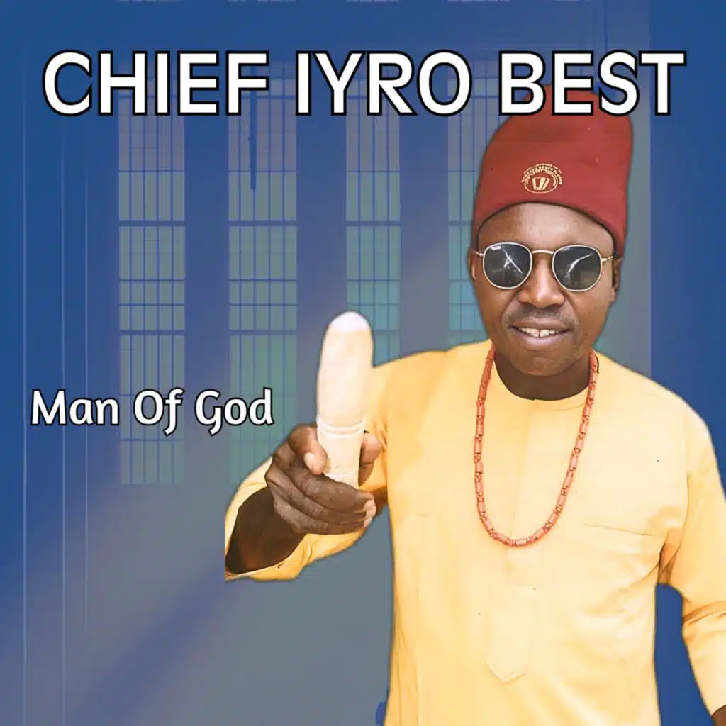 Chief Iyro Best