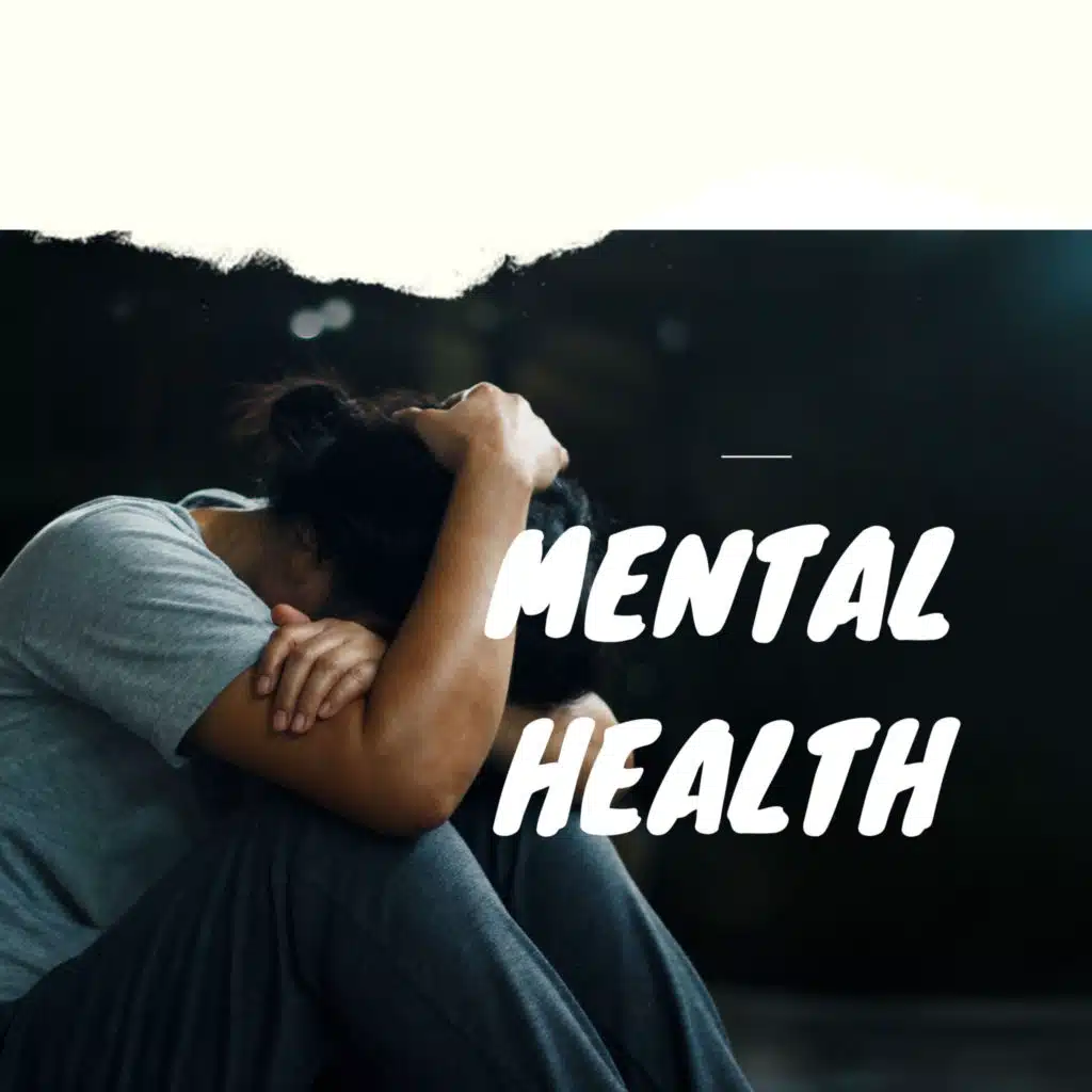 Mental Health
