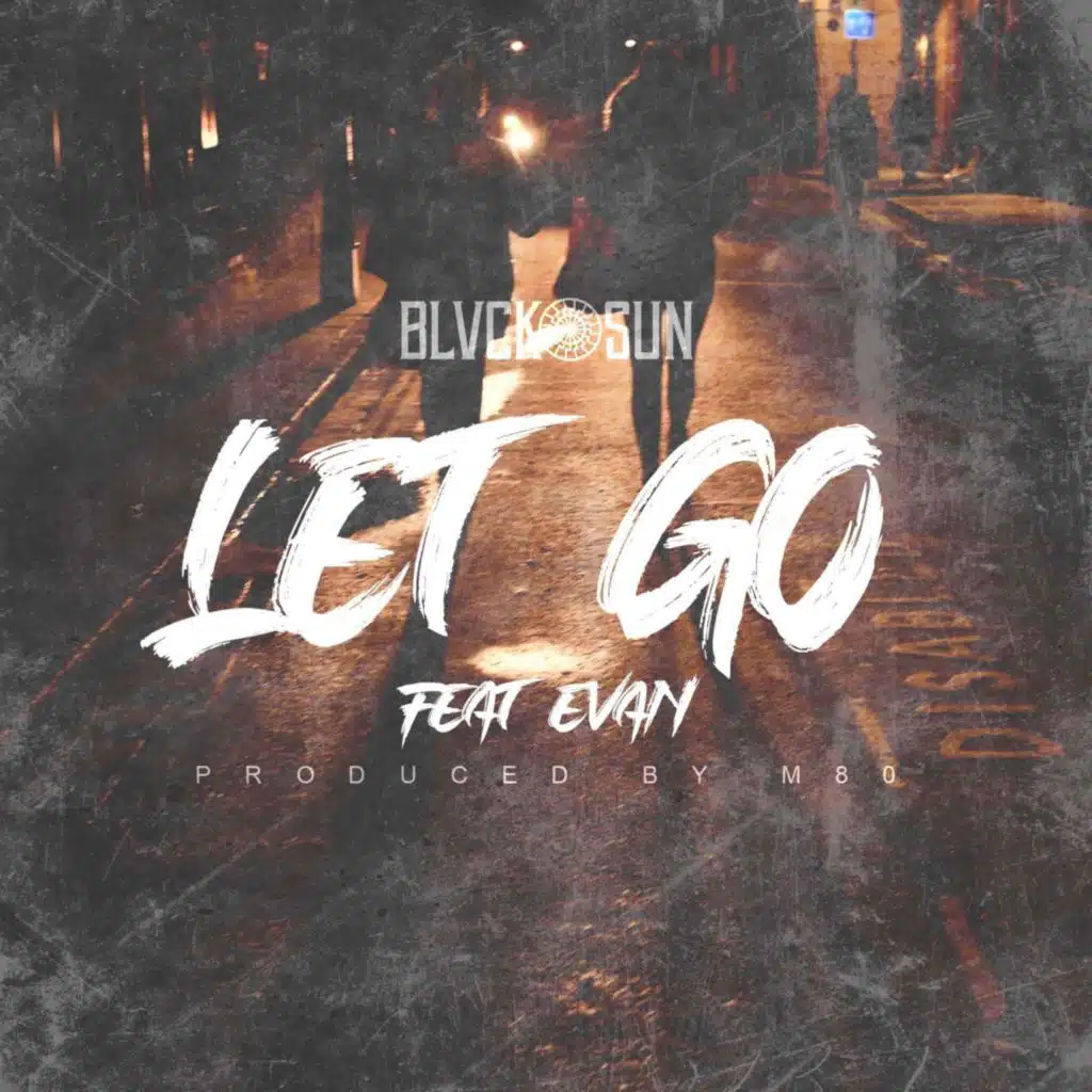 Let Go (feat. Evan)