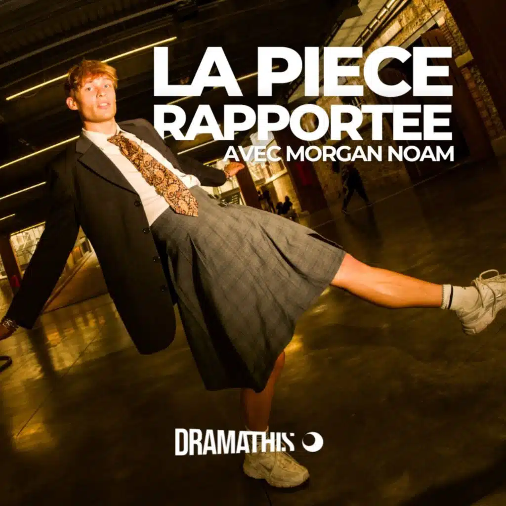 S4E2 — La pièce rapportée avec Morgan Noam : « Quand on dort on n'a pas faim&nbsp;»
