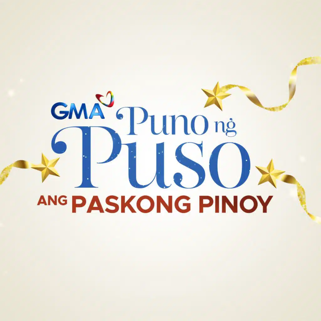 Puno Ng Puso Ang Paskong Pinoy (2025 GMA Christmas Station ID Jingle)